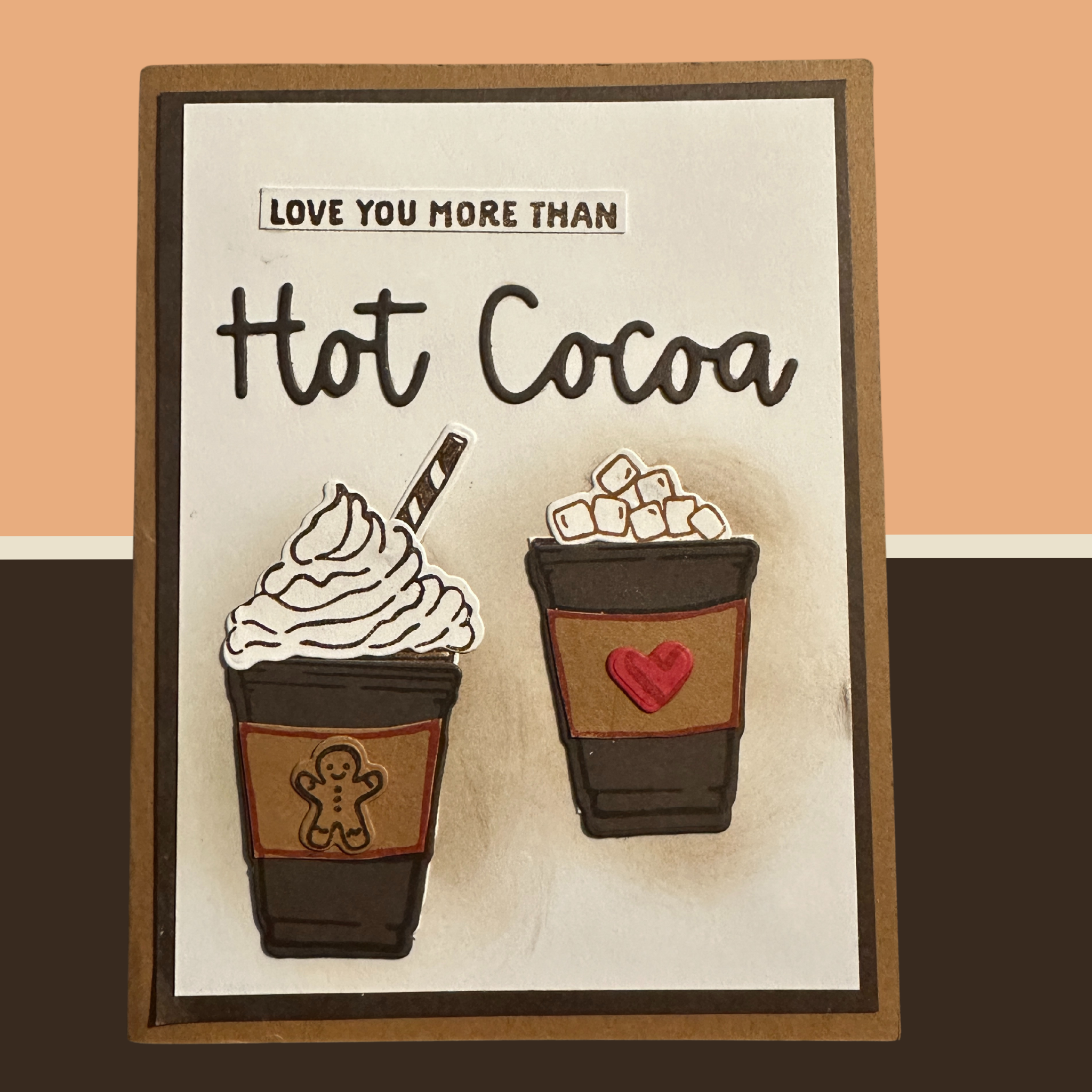 Cozy Hot Cocoa Greeting Card – Love You More than Hot Cocoa – Whipped Cream & Marshmallow Design