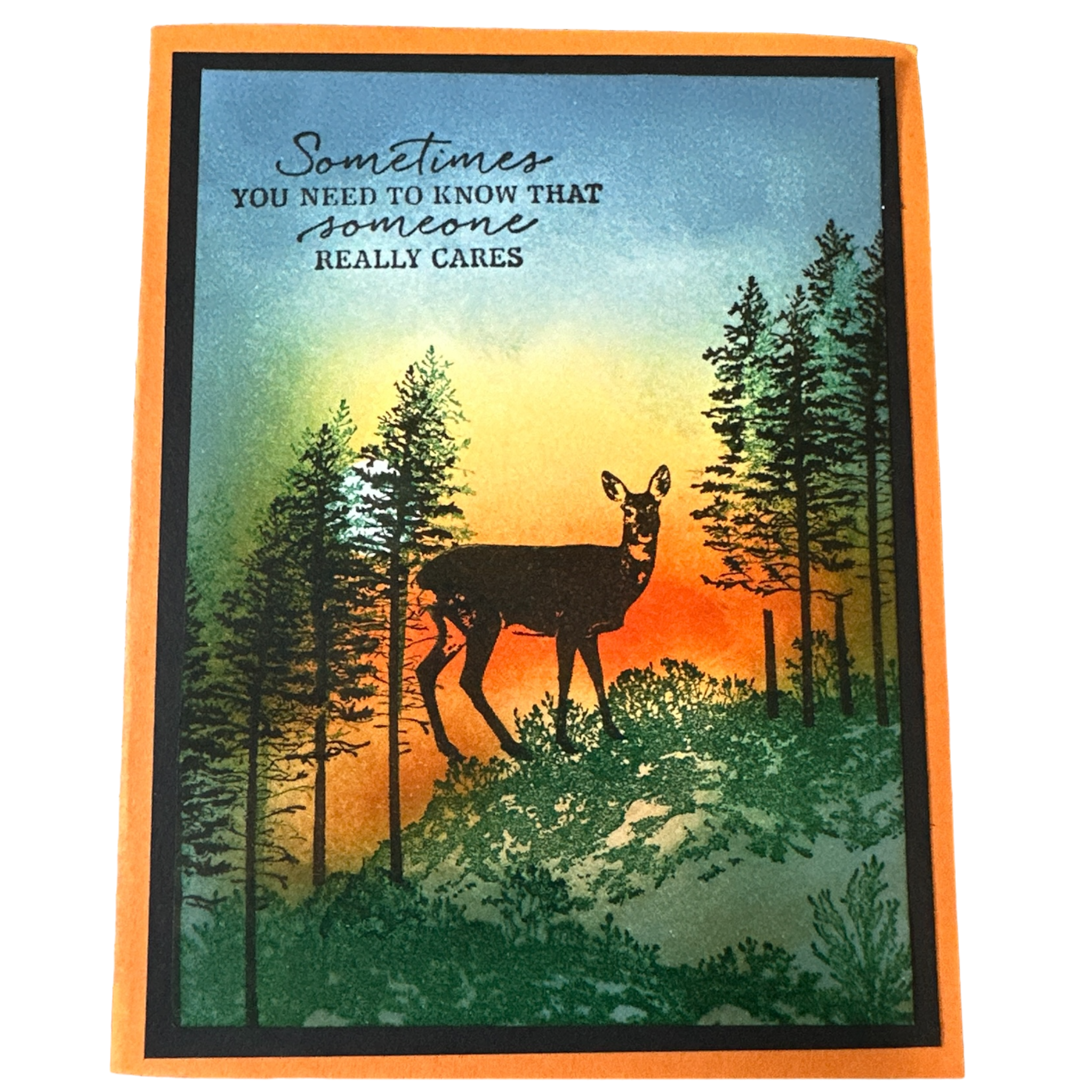 Deer in Forest Card with Sunset - Sometimes You Need to Know Someone Cares